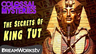 How Did King Tut Die? | COLOSSAL MYSTERIES