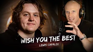 Lewis Capaldi Vocal Analysis - Wish You The Best (Official)