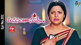 Manasantha Nuvve | 9th September 2022 | Full Epi No 201 | ETV Telugu