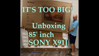 IT'S TOO BIG! Unboxing 85' inch SONY X91J TV