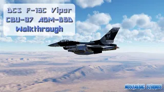 DCS World F-16C Viper Step by Step Maverick AGM 65D and Cluster CBU 97