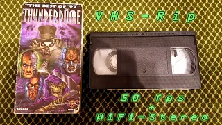 Thunderdome - The Best Of '97 [VHS-Rip, 50fps, HiFi-Stereo]