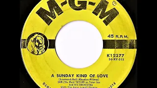 Sam (The Man) Taylor And His Orchestra (w/The Gene Lowell Singers)- A Sunday Kind Of Love
