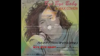 Max Coveri - Bye bye baby (audio HQ HD)