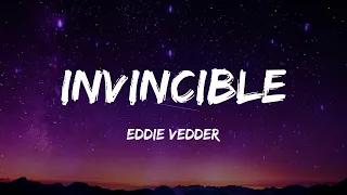 Eddie Vedder - Invincible (Lyrics)