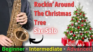 Learn The Sax Solo On Rockin' Around The Christmas Tree