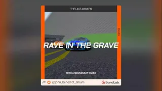 Rave In The Grave - REDZED:(10th Anniversary Remix)