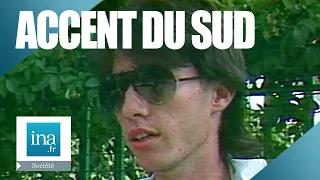 1987 : Un problème avec l'accent du Sud ? | Archive INA