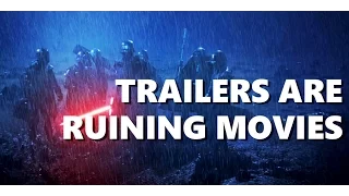 Trailers Are Ruining Movies