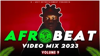 AFROBEAT MIX 2023 VOL.9 BY DJ KELDEN - RUGER, REMA, BURNA BOY, BLAQBONEZ, KIZZ DANIEL, AYRA STARR