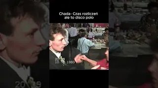 Chada- Czas rozliczeń ale to disco polo