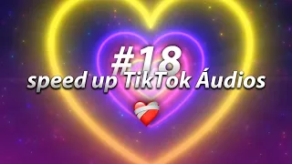 Speed up tiktok audios ♡ #18