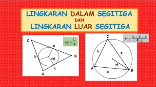 LINGKARAN DALAM SEGITIGA DAN LINGKARAN LUAR SEGITIGA