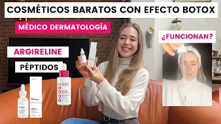 DERMATÓLOGA MIR EXPLICA COSMÉTICOS BARATOS EFECTO BOTOX ARGIRELINE THE ORDINARY, MATRIXYL¿FUNCIONA?