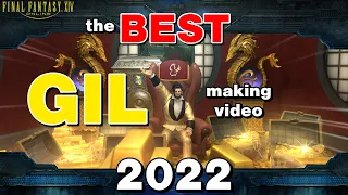 FF14 Making Gil:  ep.37 Final video 2022