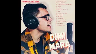 Forever And Ever - Dimi Mara (Remastered 2022)