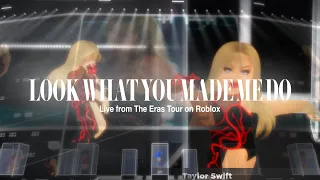 Taylor Swift - Look What You Made Me Do (Live from The Eras Tour on Roblox)