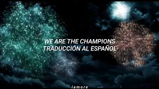 Queen ~ We Are the Champions (Traducción al español)