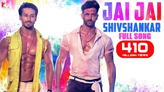 Jai Jai Shivshankar Song | WAR | Hrithik Roshan, Tiger Shroff | Vishal & Shekhar, Benny | Holi Song