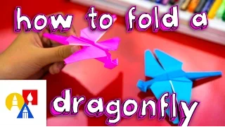 How To Fold A Dragonfly