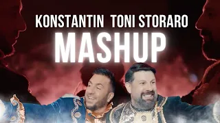 KONSTANTIN & TONI STORARO -  MASHUP 2022