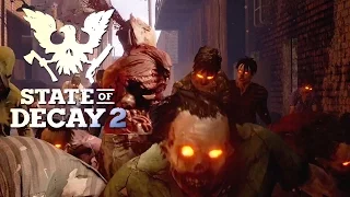 State of Decay 2 трейлер. E3 2016 - State of Decay 2 Trailer.