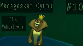 Alex vahşileşti | Madagaskar oyunu ( Madagascar Video Game ) Bölüm 10