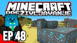 MINECRAFT: PREŽIVLJAVANJE #48 - OVOLIKO DIJAMANATA NIKADA NISAM VIDIO (Sezona 2)