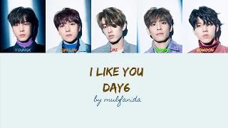 DAY6 - 좋아합니다 (I Like You) Han/Rom/Eng Colorcoded Lyrics