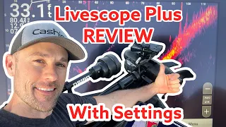 Livescope Plus REVIEW - LVS-34 with Settings Suggestions