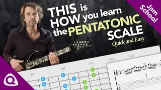 THIS is HOW you learn the PENTATONIC scale: Quick and Easy