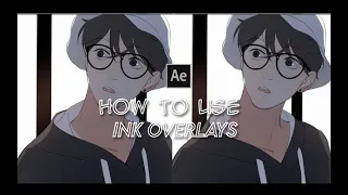 after effects|how to use ink overlays