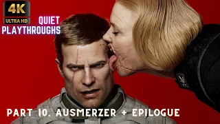 Wolfenstein II The New Colossus - Chapter 10: Ausmerzer + End  4K ULTRA Full Gameplay & Walkthrough