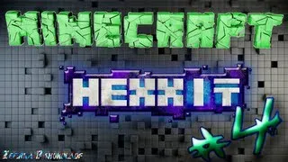 LP. По выживанию в Minecraft-Hexxit #4 (Другой мир)