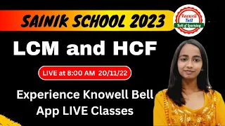 LCM and HCF | Kaise hoti Knowell Bell App Live Class | Knowell Bell - 8305103918 | Jabalpur MP