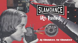 2024 Slamdance Film Festival Trailer | 125+ Independent Films In-Person and Online January 19-28