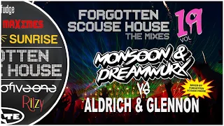 Forgotten Scouse House | THE MIXES | Volume 19: Monsoon & Dreamwurx vs Aldrich & Glennon