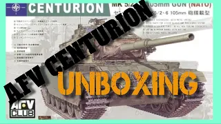 AFV CLUB CENTURION UNBOXING ( kit number afv 35122 )