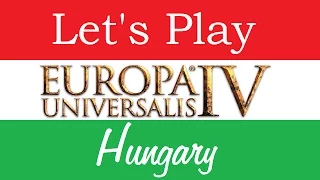 Let's Play Europa Universalis 4 Hungary Ep4 Taking On The Ottomans