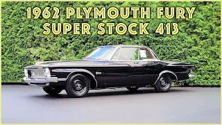 The First Real Muscle Car of the '60s: 1962 Plymouth Fury Super Stock 413 Revealed