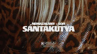 NEMAZALÁNY x SOFI - SÁNTAKUTYA (Official Music Video)