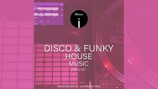 NuDisco - Funky - Soulful  House Music Live DJ Set by Romolo Fevola, Manchester Uk - 14 January 2022