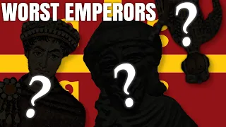 Top Ten Worst Byzantine Emperors