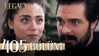 Emanet 405. Bölüm | Legacy Episode 405