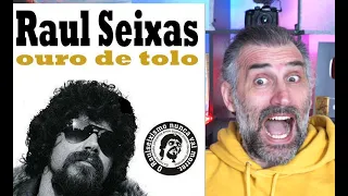 FIRST LISTEN TO - Raul Seixas - Ouro de Tolo - REACTION