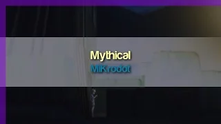 MiKrodot - Mythical