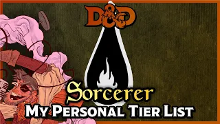 Sorcerer Subclass Tier List | Dungeons & Dragons 5e