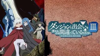 danmachi temporada 3 capitulo 9 sub español