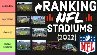 Ranking EVERY NFL Stadium in 2022 || Tier List
