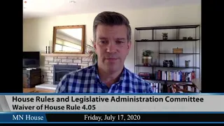 House Rules and Legislative Administration Committee (Remote Hearing)  7/17/20